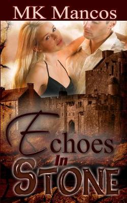 Echoes In Stone