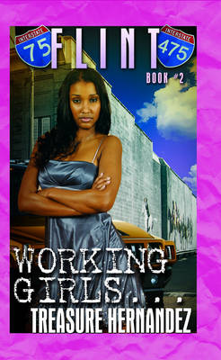 Flint Book 2: Working Girls