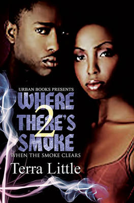 Where There's Smoke 2
