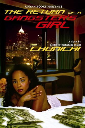 The Return Of A Gangster's Girl