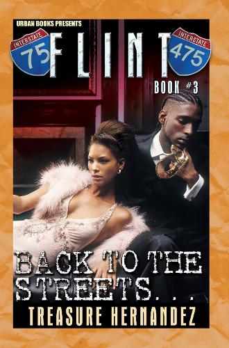 Flint Book 3: Back To The Streets