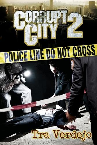 Corrupt City 2