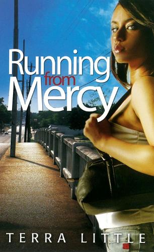 Running From Mercy