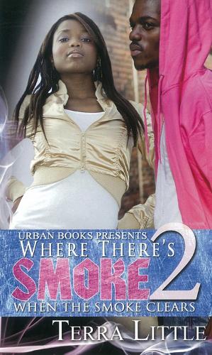 Where There's Smoke 2