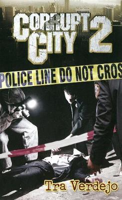 Corrupt City 2
