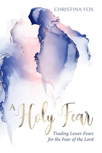 Holy Fear, A