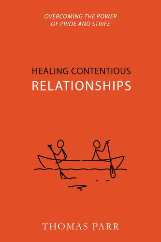 Healing Contentious Relationships