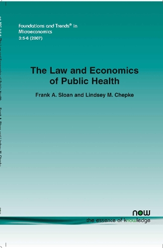 The Law and Economics of Public Health