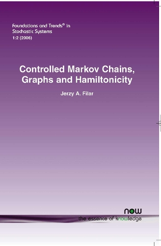 Controlled Markov Chains, Graphs & Hamiltonicity