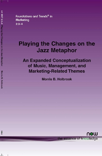 PLAYING THE CHANGES ON THE JAZZ METAPHOR