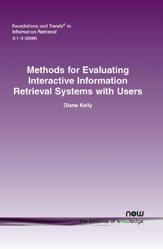 Methods for Evaluating Interactive Information Retrieval Systems with Users