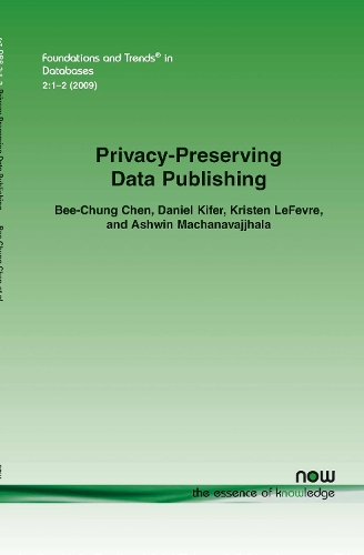 Privacy-Preserving Data Publishing