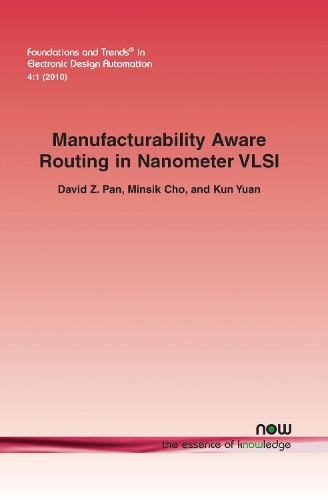 Manufacturability Aware Routing in Nanometer VLSI