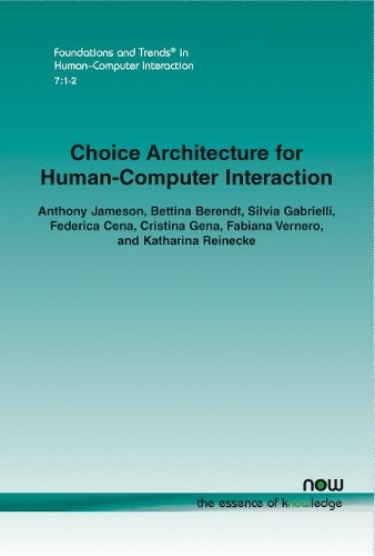 Choice Architecture for Human-Computer Interaction
