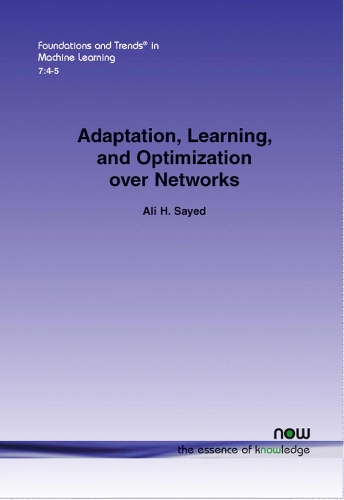 Adaptation, Learning, and Optimization over Networks