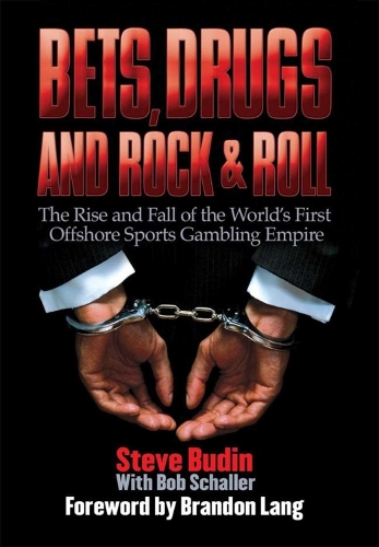 Bets, Drugs, and Rock & Roll