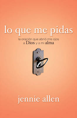 Lo que me pidas