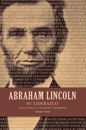 Abraham Lincoln su liderazgo