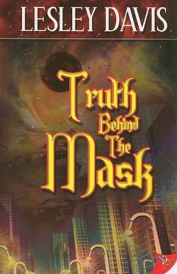 Truth Behind the Mask