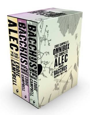 Eddie Campbell's Omnibox: The Complete Alec and Bacchus