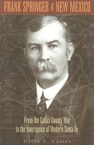 Frank Springer and New Mexico
