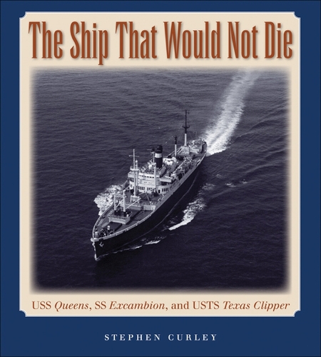 The Ship That Would not Die