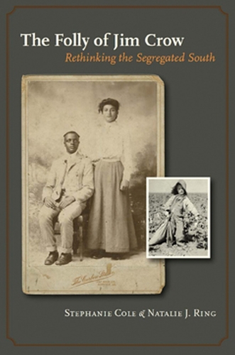 The Folly of Jim Crow