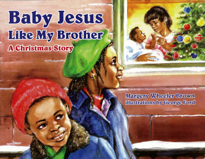 Baby Jesus Like My Brother