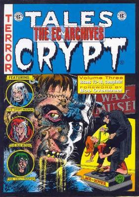 The EC Archives: Tales From The Crypt Volume 3