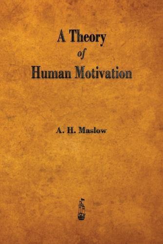 A Theory of Human Motivation