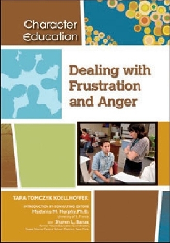 Dealing with Frustration and Anger