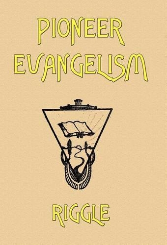 Pioneer Evangelism