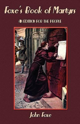 Foxe's Book of Martyrs