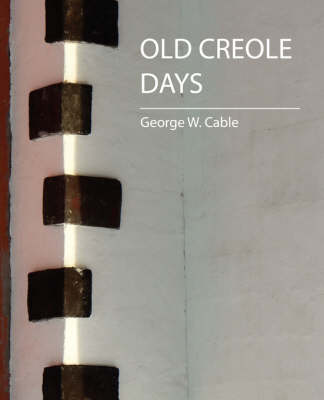 Old Creole Days