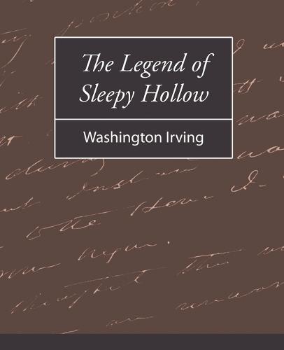 The Legend of Sleepy Hollow - Washington Irving