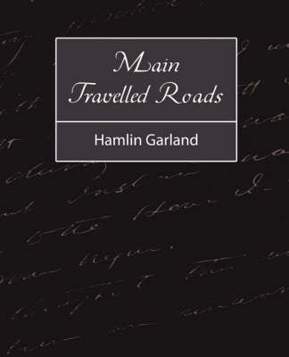 Main-Travelled Roads
