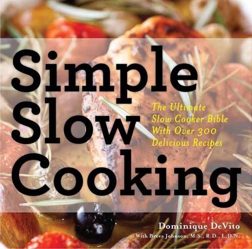 Simple Slow Cooking