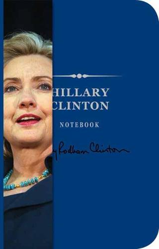 The Hillary Rodham Clinton Signature Notebook