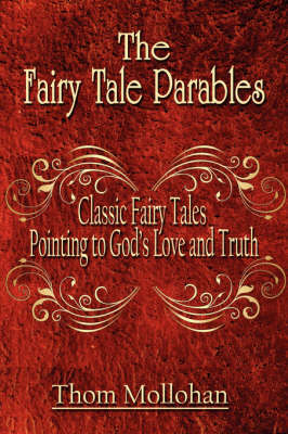 The Fairy Tale Parables