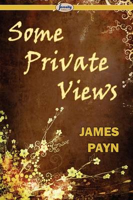 Some Private Views