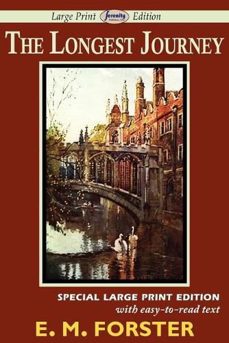 The Longest Journey (Large Print Edition)
