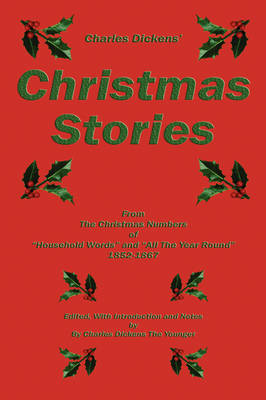 Charles Dickens' Christmas Stories