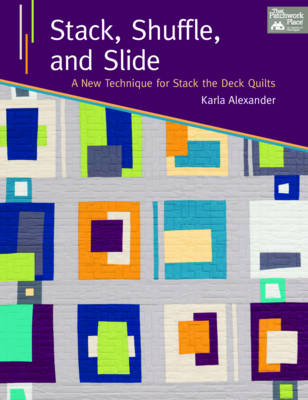 Stack, Shuffle, and Slide