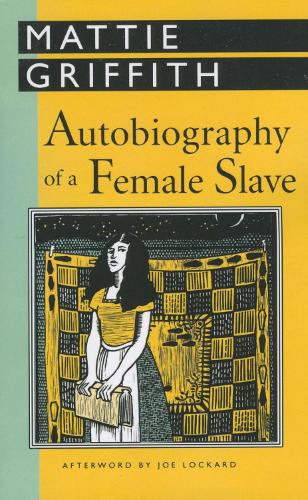 Autobiography of a Female Slave