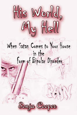 His World, My Hell