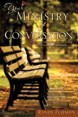 Your Ministry of Conversation