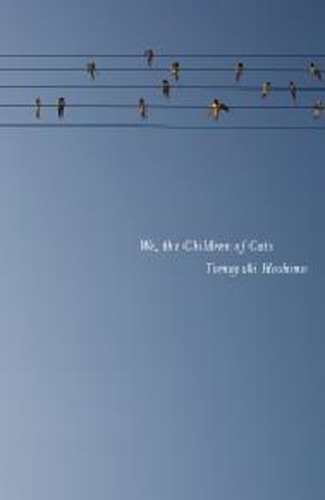 We, the Children of Cats