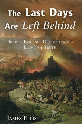 The Last Days Are Left Behind