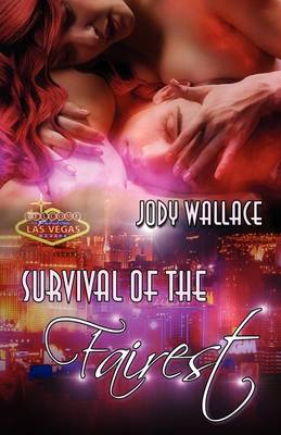 Survival of the Fairest