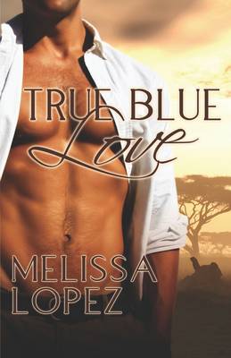 True Blue Love